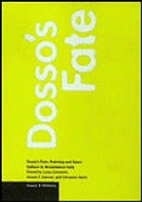 Dosso's Fate: Painting and Court Culture in Renaissance Italy