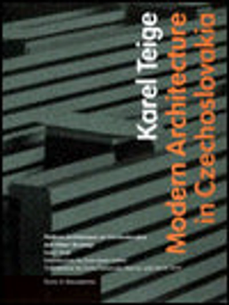 Modern Architecture in Czechoslavia and Other Writings