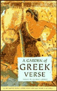 A Garden of Greek Verse: Poems of Ancient Greece