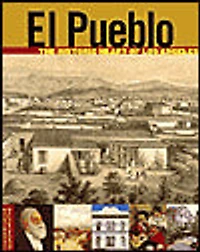 El Pueblo: The Historic Heart of Los Angeles