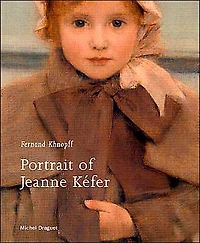 Fernand Khnopff: Portrait of Jeanne Kefer