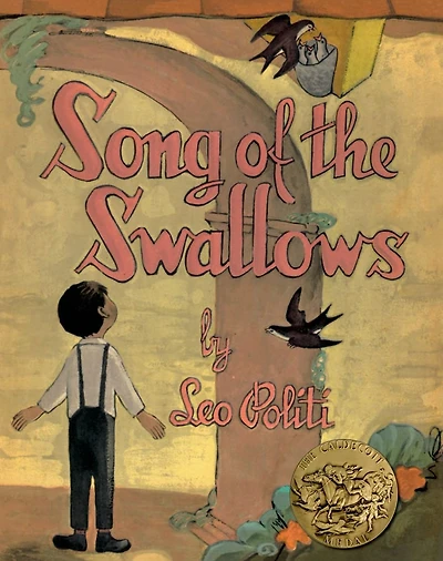 Song of the Swallows (Caldecott Medal Winner)