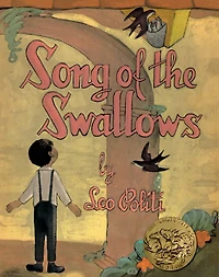 Song of the Swallows (Caldecott Medal Winner)