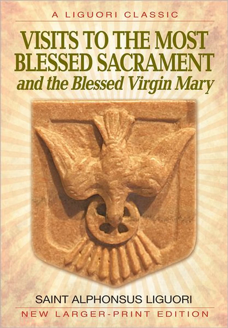 Visits to the Most Blessed Sacrament and Virgin Mary