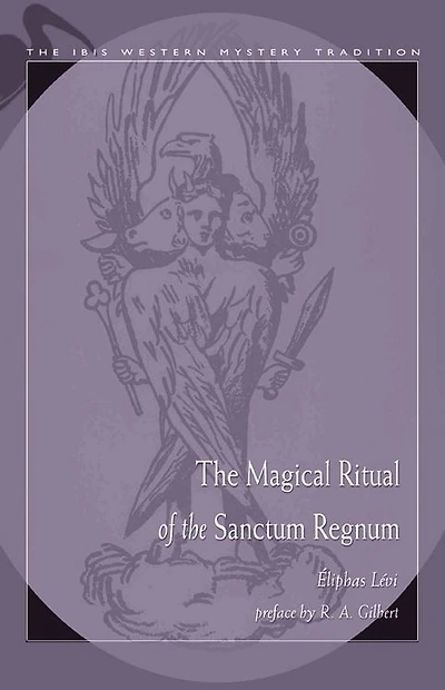 Magical Ritual of the Sanctum Regnum