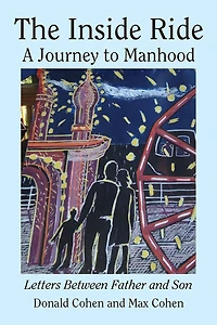 The Inside Ride: A Journey to Manhood