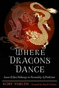 Where Dragons Dance: Lunar Eclipse Pathways to Personality & Prediction