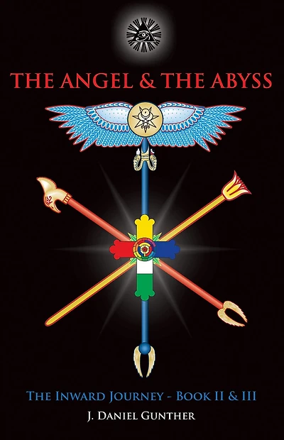 The Angel & Abyss: Inward Journey, Books II III