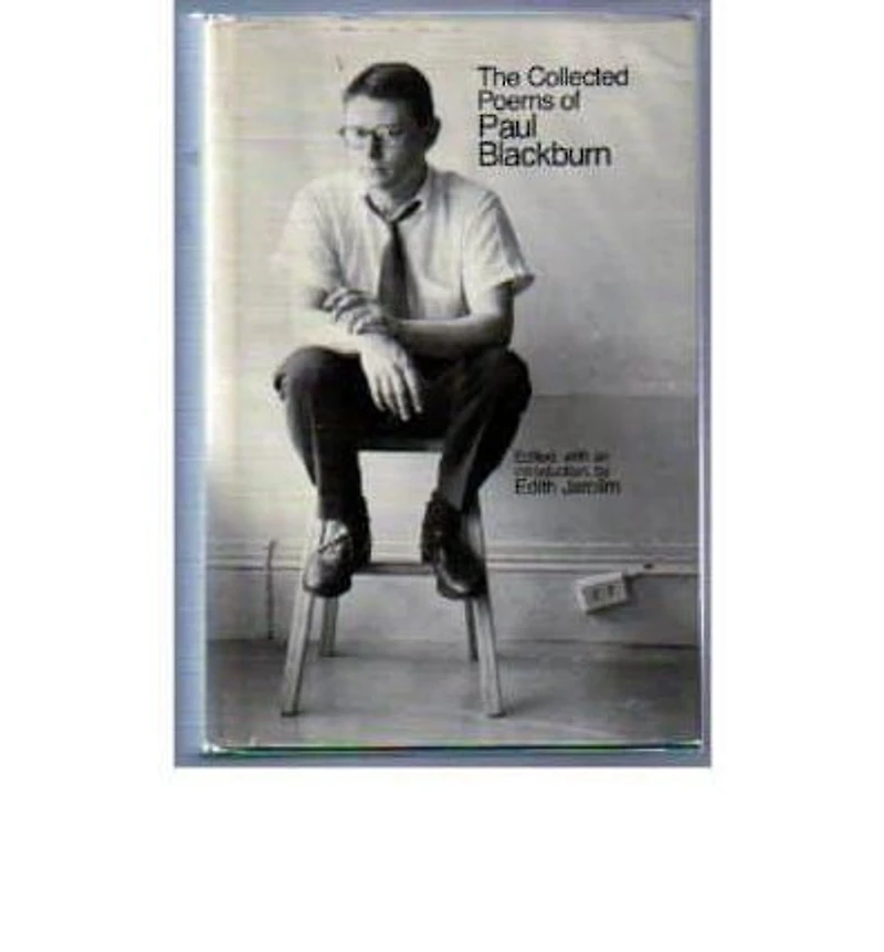 The Collected Poems of Paul Blackburn