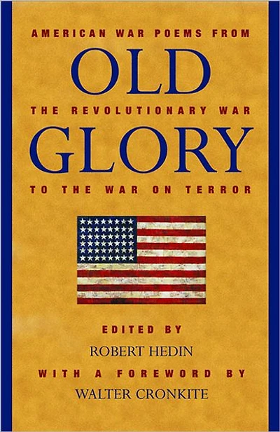 Old Glory: American War Poems from the Revolutionary War to the War in Iraq