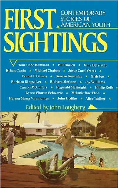 First Sightings: Contemporary Stories About American Youth