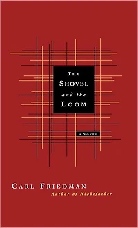 The Shovel And The Loom