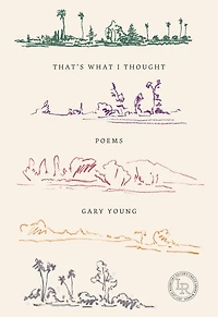 That's What I Thought: Poems