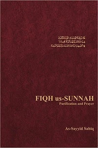 Fiqh Us-Sunnah Purification and Prayer