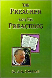 The Preacher and His Preaching