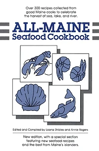 All-Maine Seafood Cookbook