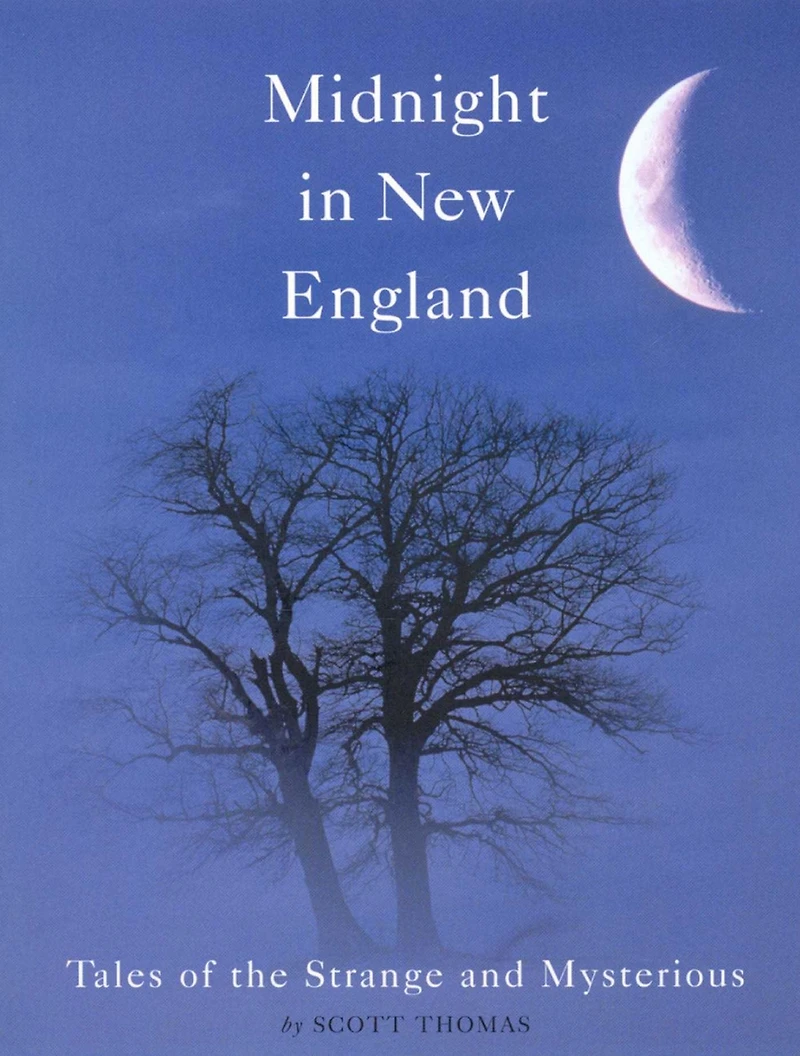 Midnight New England: Strange and Mysterious Tales