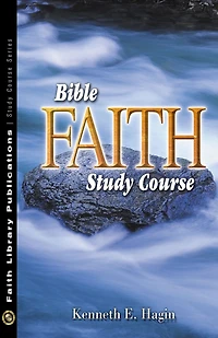 Bible Faith Study Course