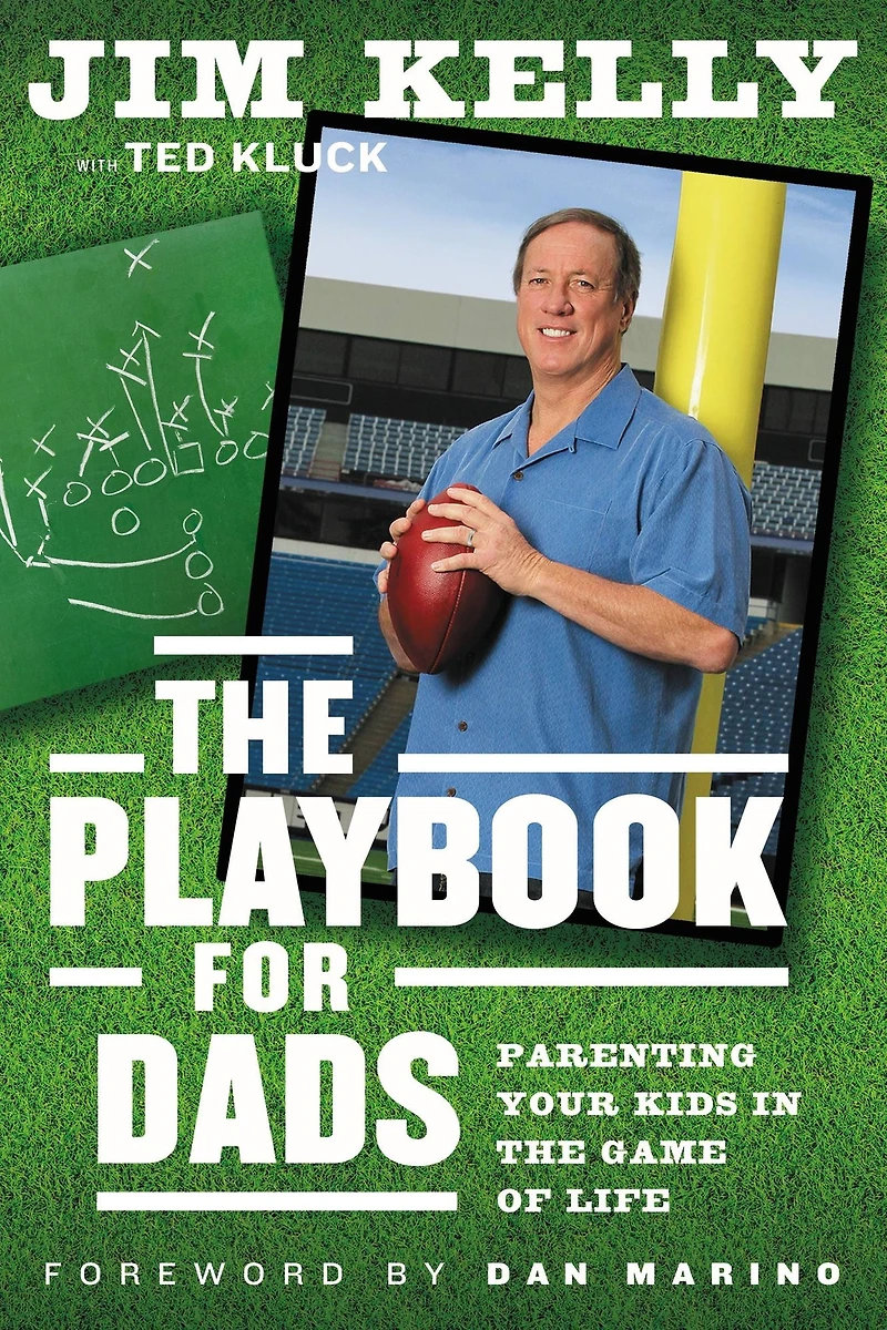 the Playbook for Dads: Parenting Your Kids Game of Life