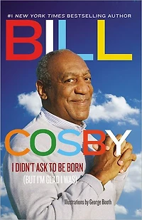 I Didn't Ask to Be Born (but I'm Glad Was)