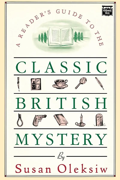 The Readers Guide to the Classic British Mystery