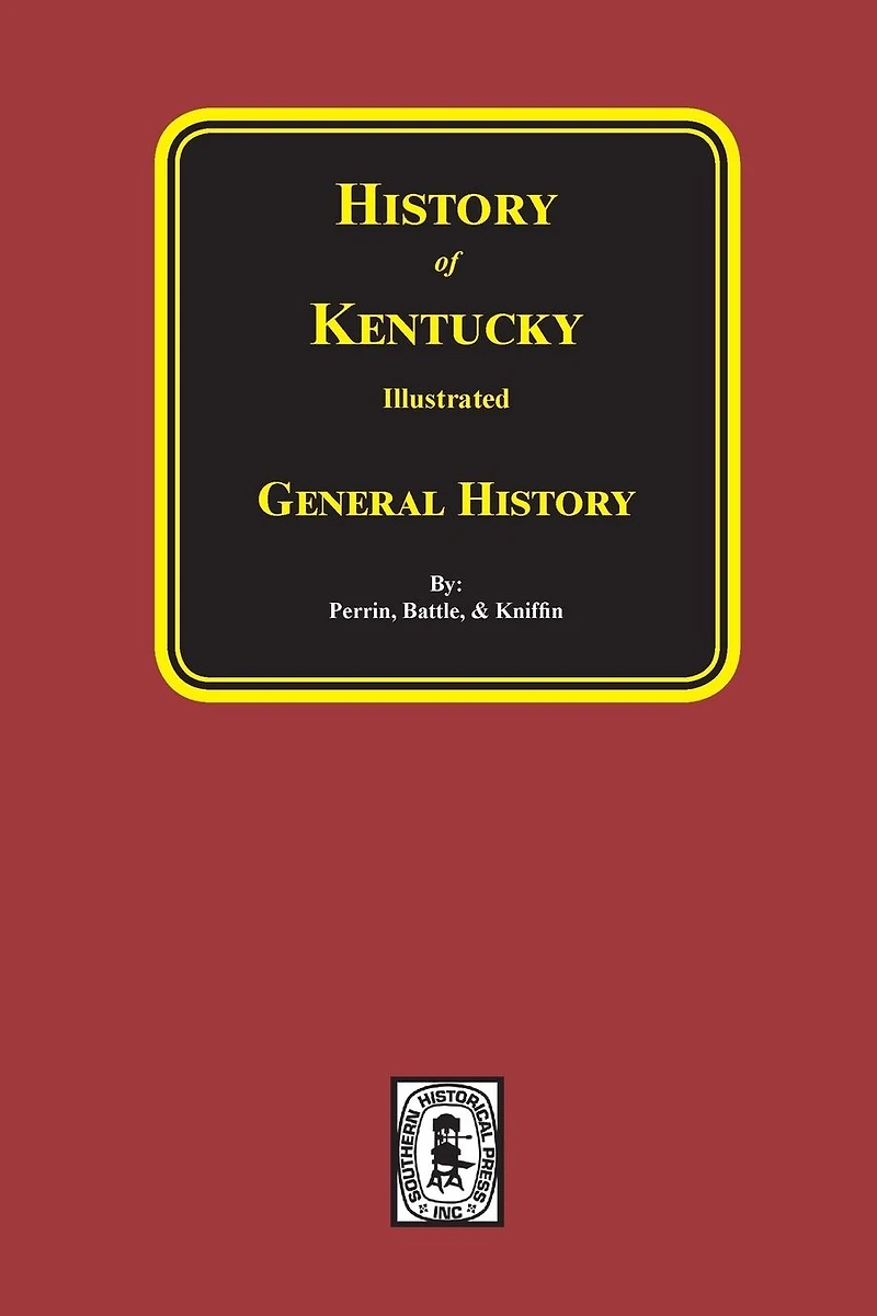 History of Kentucky - General History