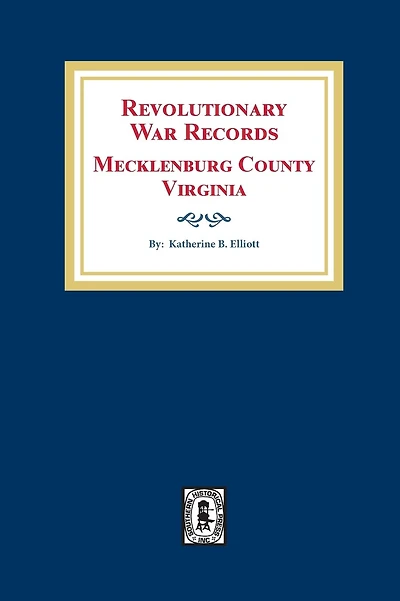 Revolutionary War Records Mecklenburg County, Virginia