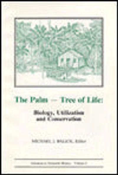 The Palm - Tree of Life: Biology, Utilization and Conservation