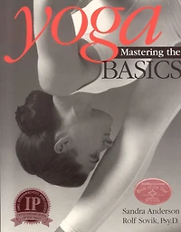 Yoga: Mastering the Basics