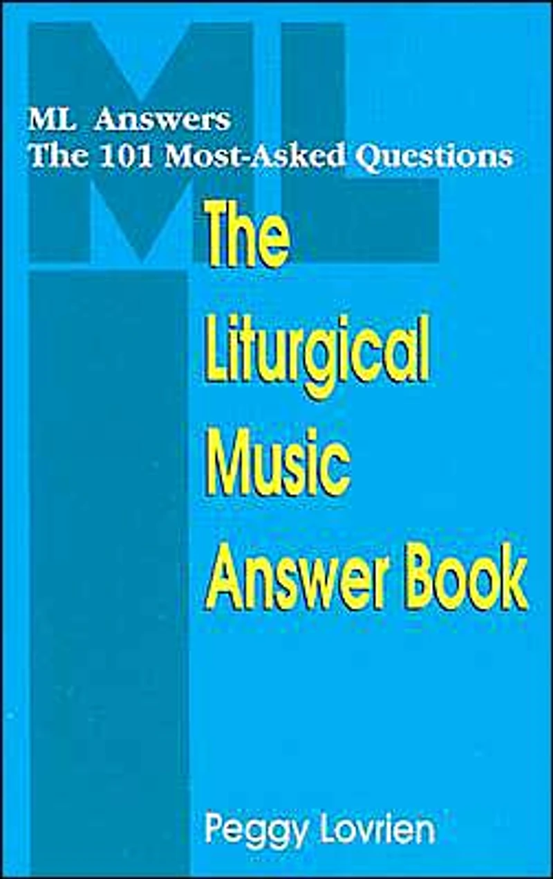 Liturgical Music Answer Book