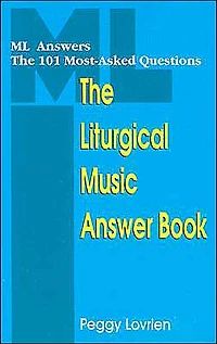 Liturgical Music Answer Book