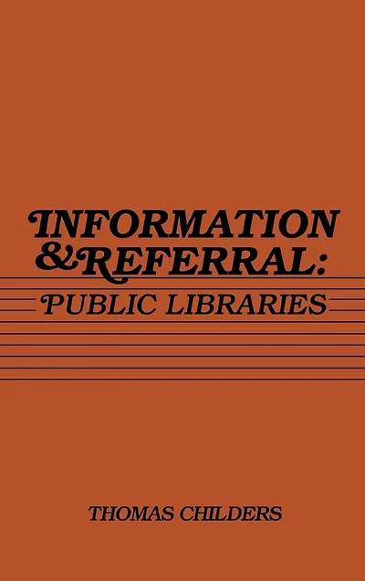 Information and Referral: Public Libraries