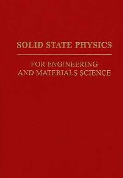 Solid-State Physics for Engineering and Materials Science