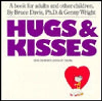 Hugs and Kisses