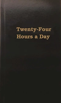 Twenty-Four Hours a Day