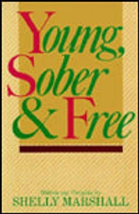 Young, Sober & Free