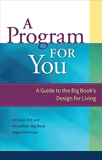 A Program for You: Guide To the Big Book's Design Living