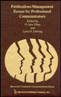 Publications Management: Essays for Professional Communicators