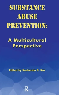 Substance Abuse Prevention: A Multicultural Perspective