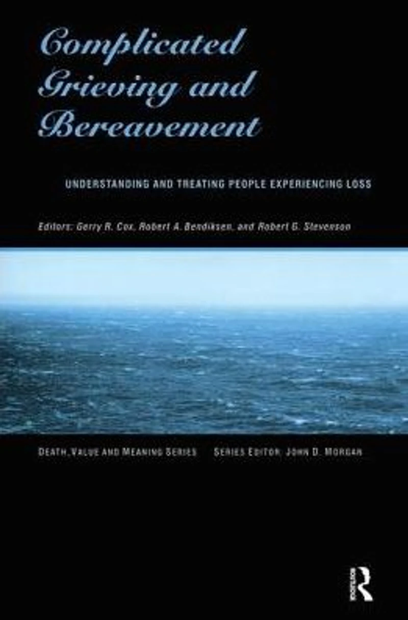 Complicated Grieving and Bereavement: Understanding Treating People Experiencing Loss