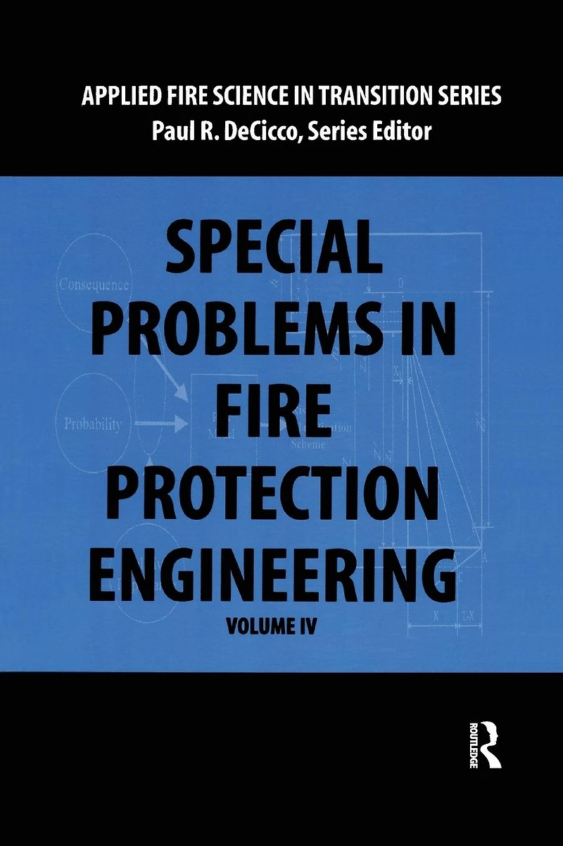 Special Problems Fire Protection Engineering