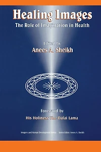 Healing Images: The Role of Imagination Health