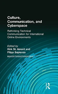 Culture, Communication and Cyberspace: Rethinking Technical for International Online Environments