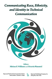 Communicating Race, Ethnicity, and Identity Technical Communication