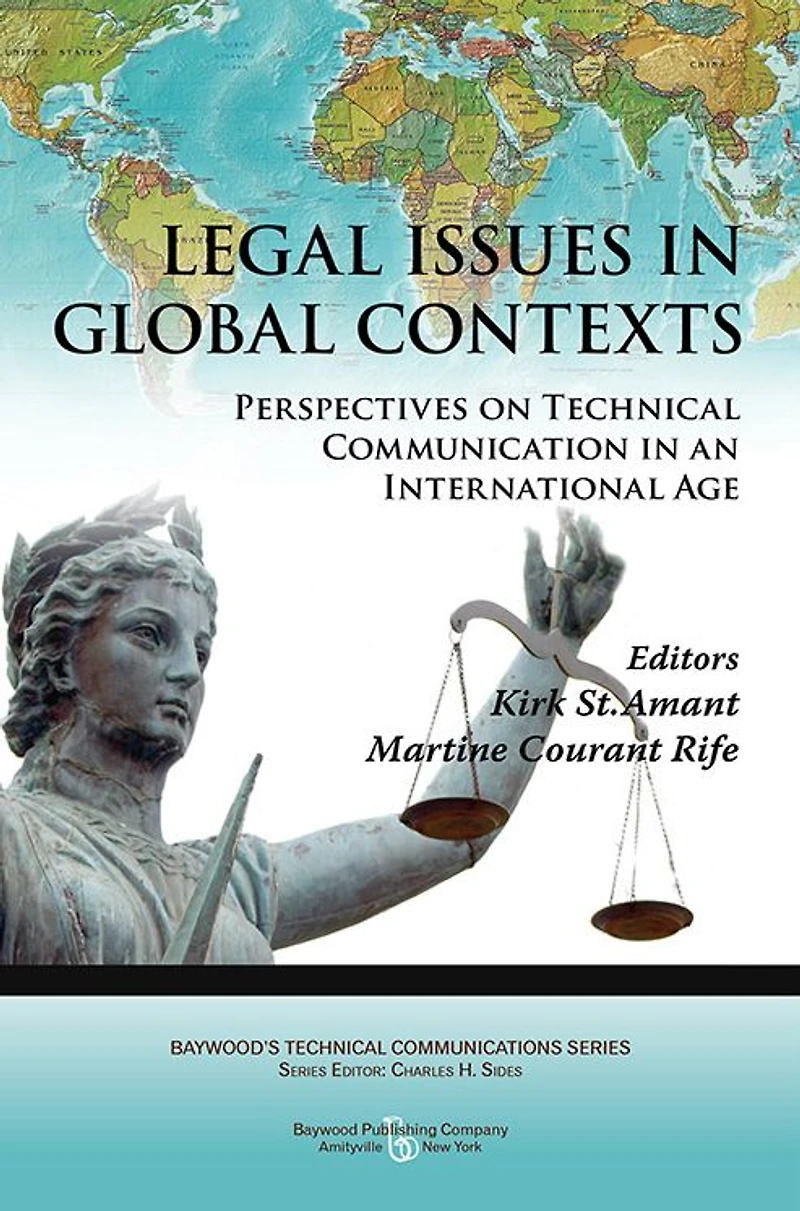 Legal Issues Global Contexts: Perspectives on Technical Communication an International Age