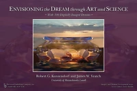 Envisioning the Dream Through Art and Science