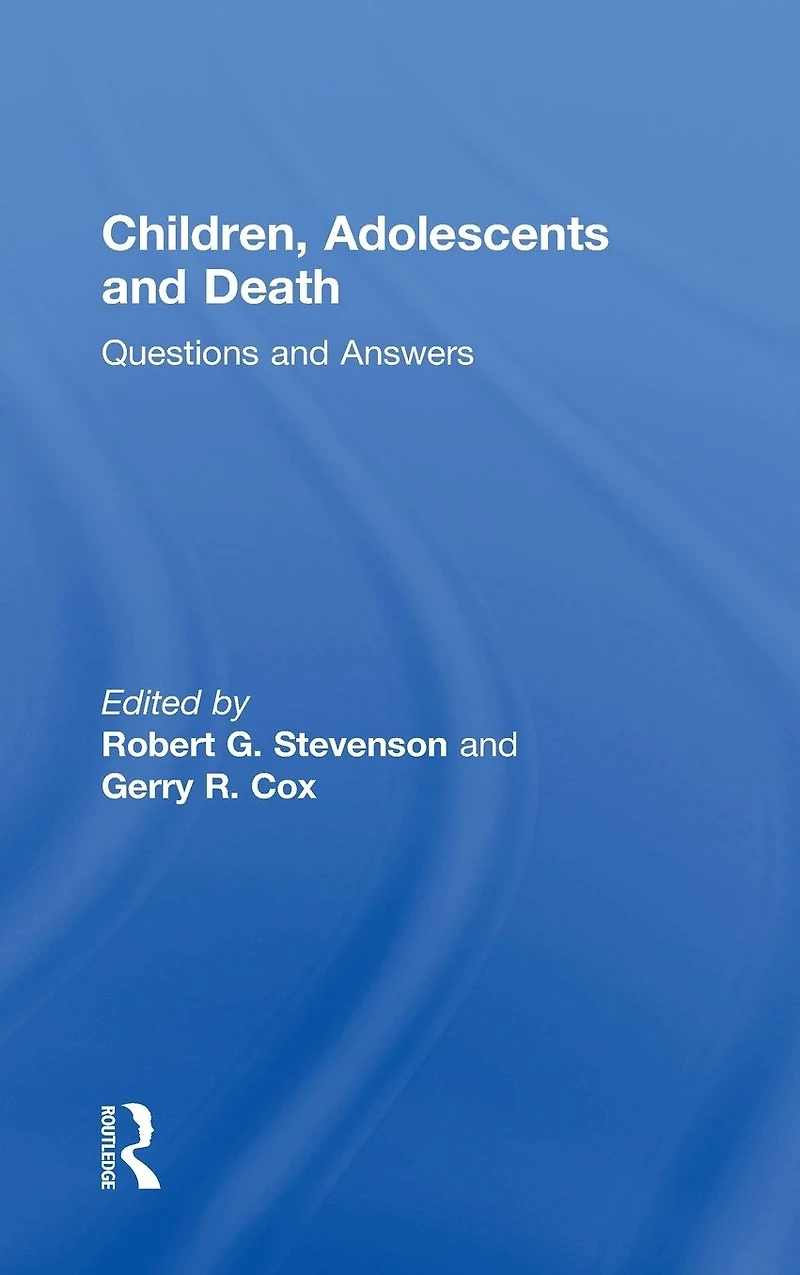 Children, Adolescents, and Death: Questions Answers