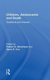 Children, Adolescents, and Death: Questions Answers