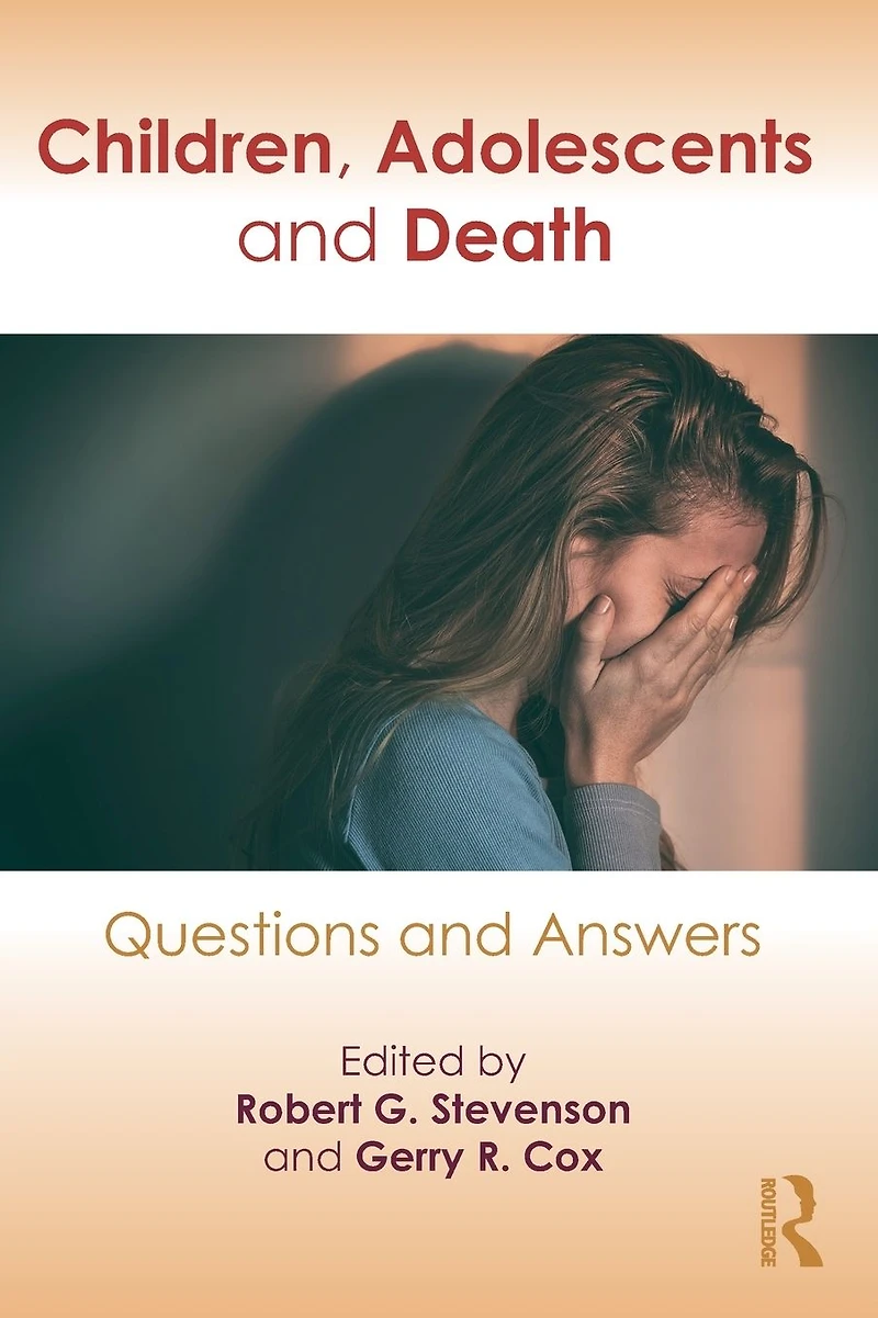 Children, Adolescents, and Death: Questions Answers