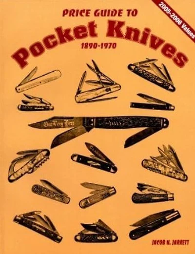 Price Guide to Pocket Knives: 1890 - 1970